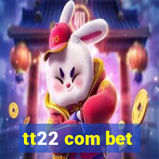 tt22 com bet